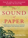 The Sound of Paper (eBook): Inspiration and Practical Guidance for Starting the Creative Process